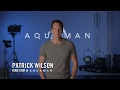 Aquaman's Patrick Wilson Wants You To Be An Ocean Hero