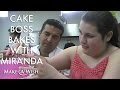 Wish Granted: The "Cake Boss" Bakes With Miranda